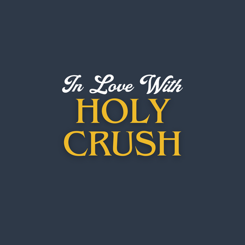 Holy Crush